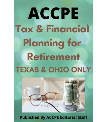 Tax and Financial Planning for Retirement 2023 TEXAS & OHIO ONLY